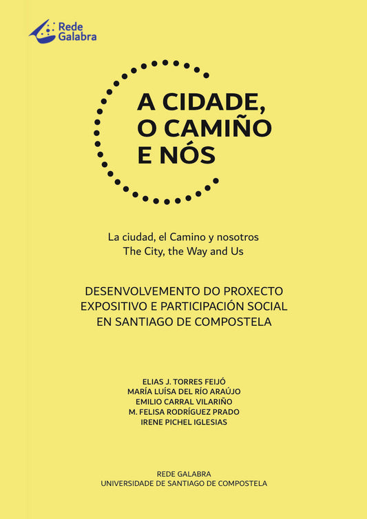 A Cidade, o Camiño e Nós