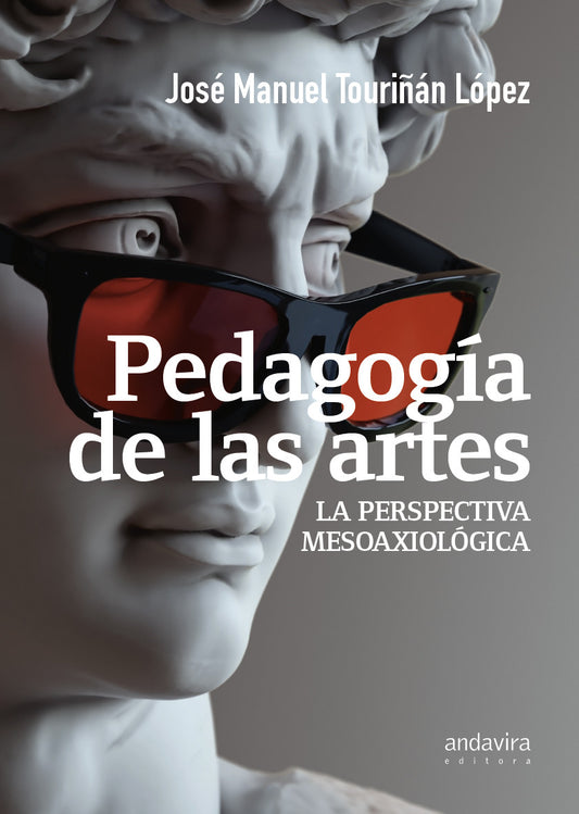 Pedagogía de las artes. La perspectiva mesoaxiológica