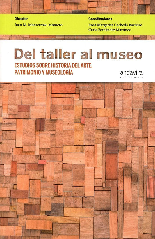 Del taller al museo
