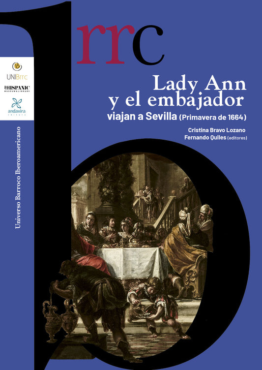 Lady Ann y el embajador viajan a Sevilla (primavera 1664)