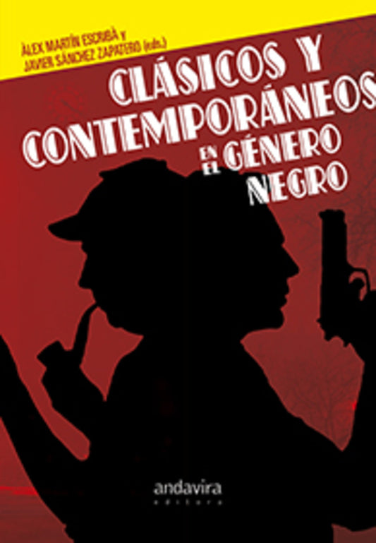 Clásicos y Contemporáneos en el Género Negro