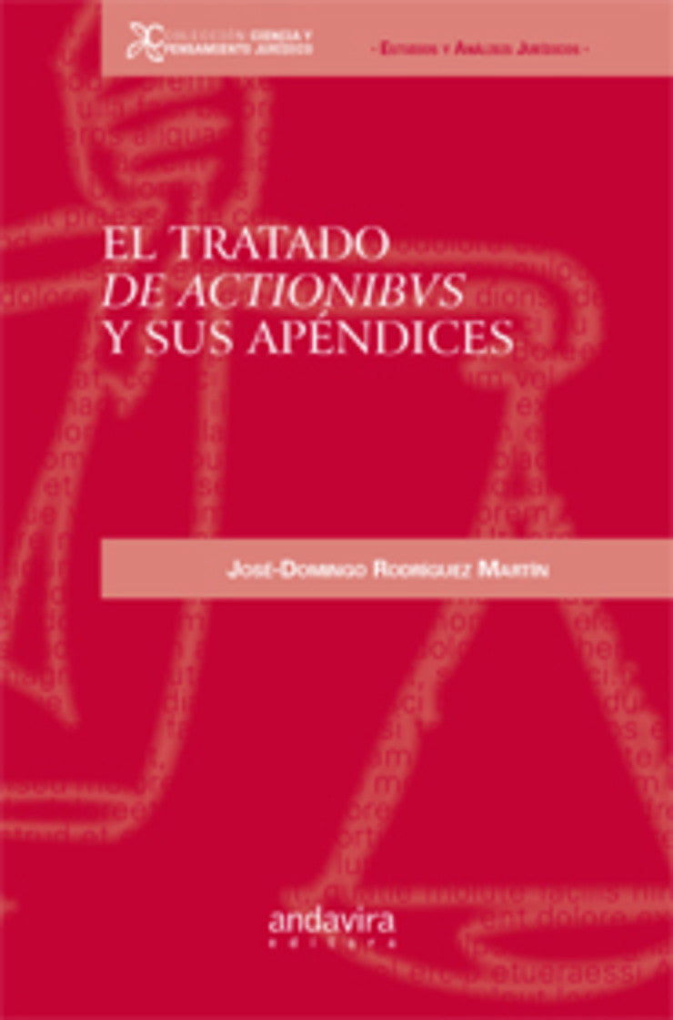 The Treatise on Actions and its Appendices
