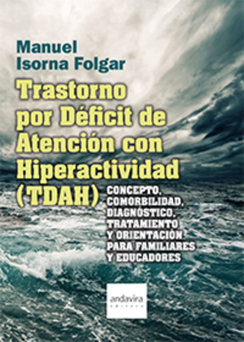 Attention-Deficit/Hyperactivity Disorder (ADHD)