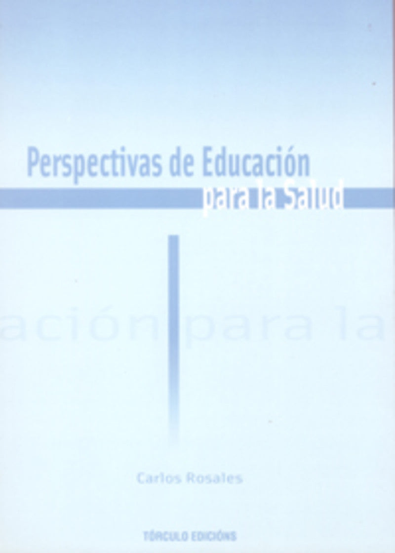 Perspectivas de Educación para a Saúde