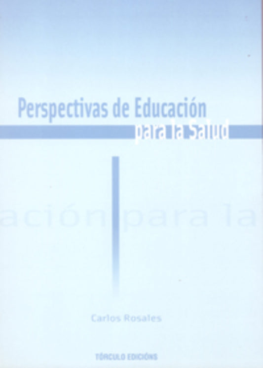 Perspectivas de Educación para la Salud
