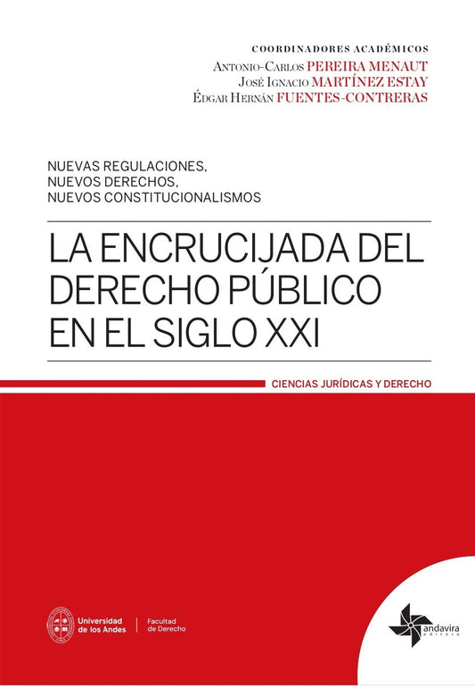 LA ENCRUCIJADA DEL DERECHO PÚBLICO EN EL SIGLO XXI